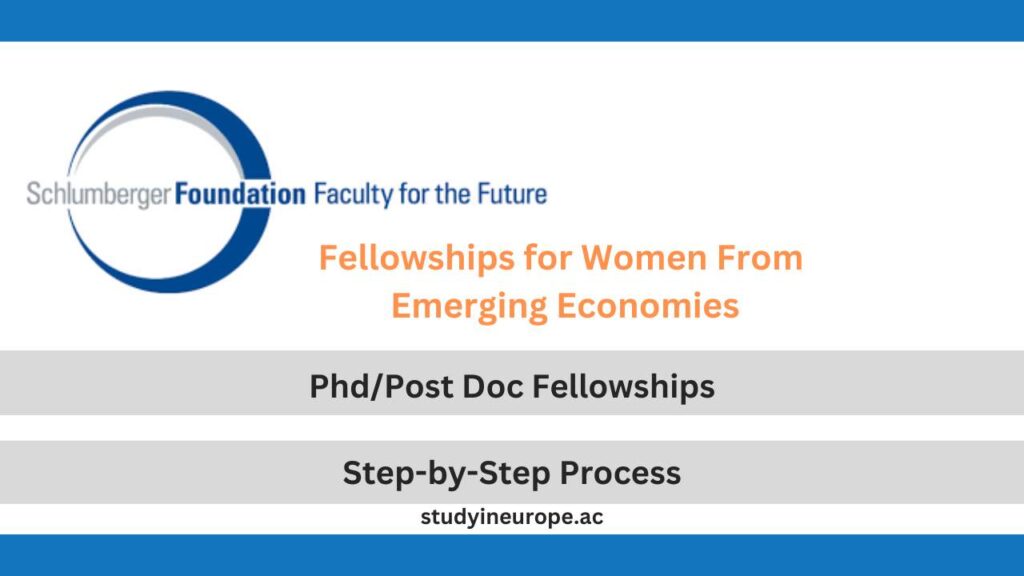 Schlumberger Foundation Faculty for the Future Fellowships 2025